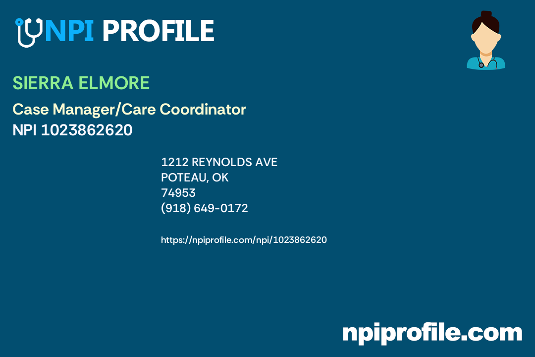SIERRA ELMORE, NPI 1023862620 Case Manager/Care Coordinator in Poteau, OK
