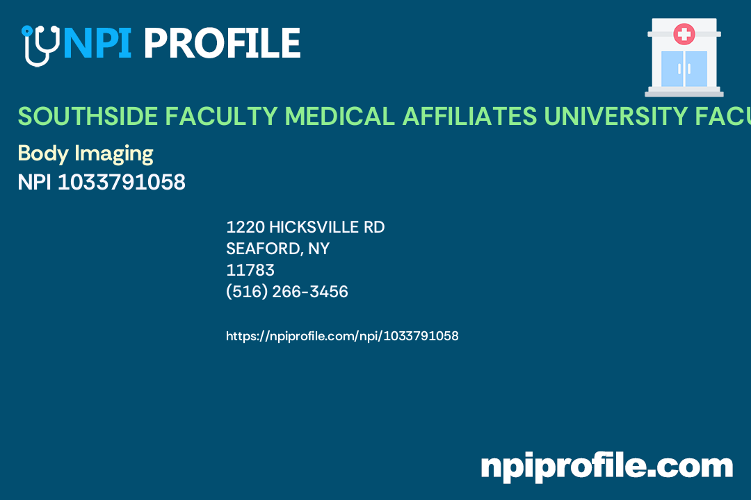 SOUTHSIDE FACULTY MEDICAL AFFILIATES UNIVERSITY FACULTY PRAC, NPI