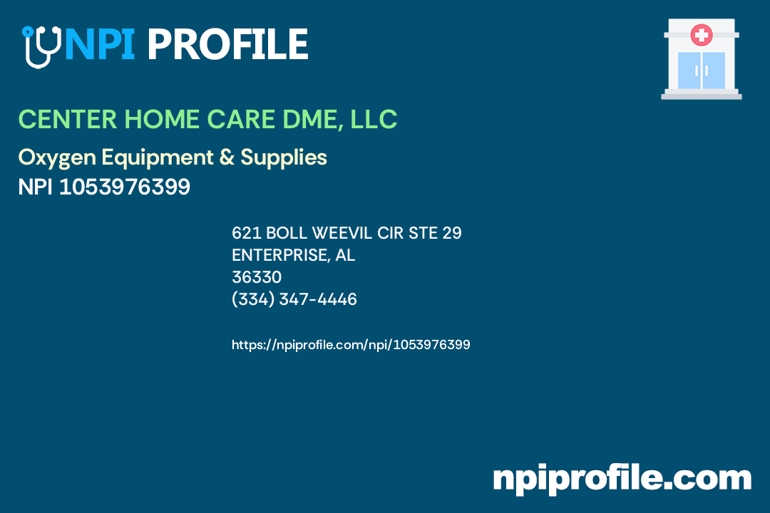 CENTER HOME CARE DME, LLC, NPI 1053976399 Durable Medical Equipment