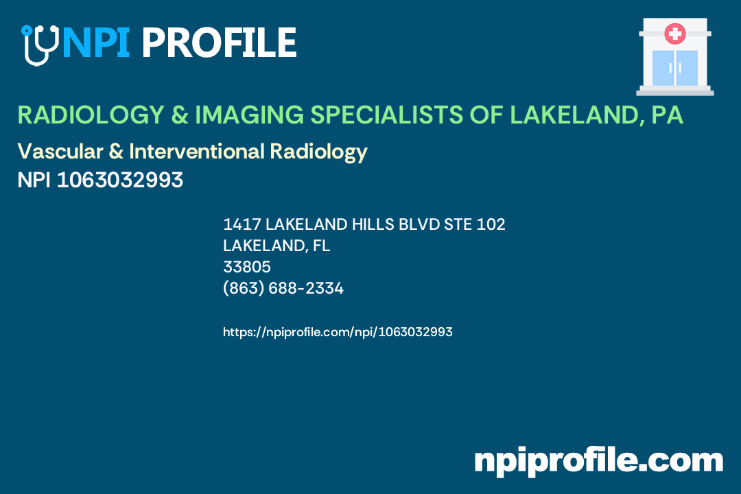 RADIOLOGY & IMAGING SPECIALISTS OF LAKELAND, PA, NPI 1063032993
