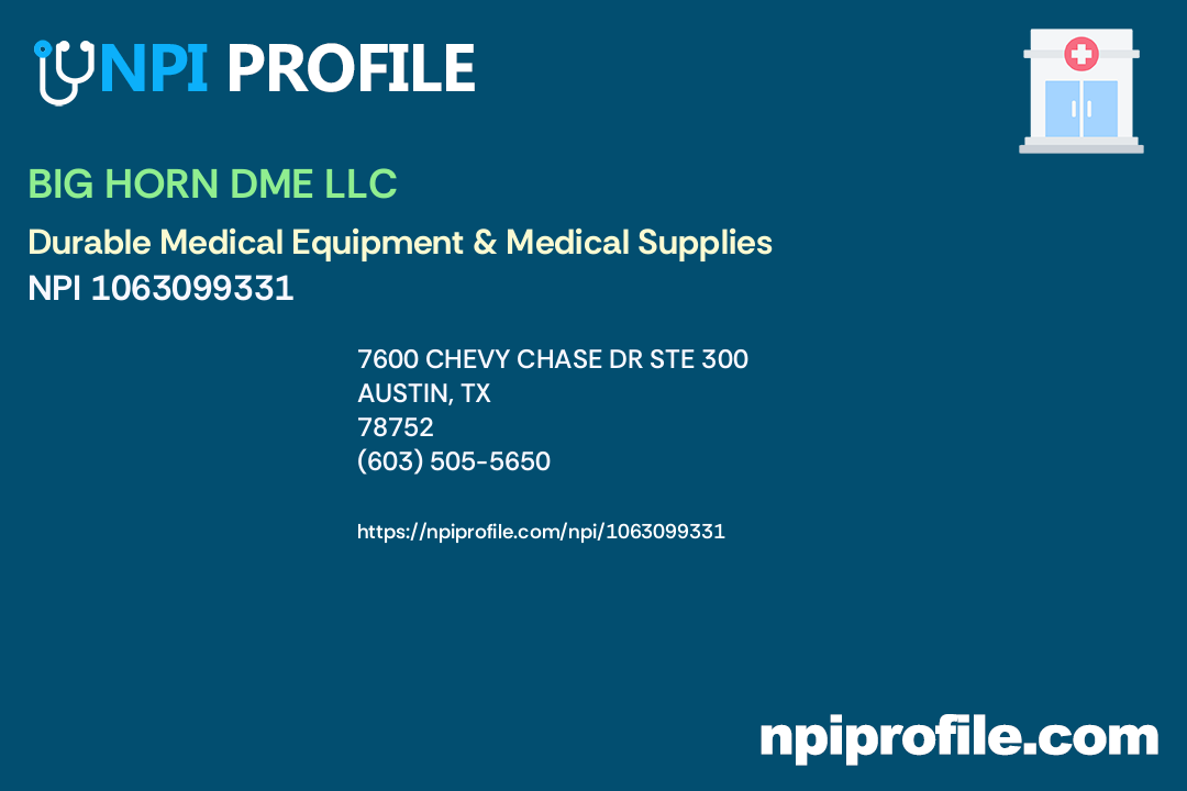 BIG HORN DME LLC, NPI 1063099331 Durable Medical Equipment & Medical