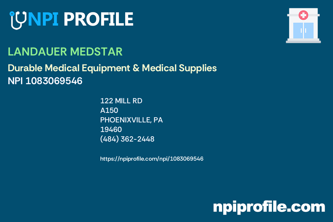LANDAUER MEDSTAR NPI 1083069546 Durable Medical Equipment & Medical