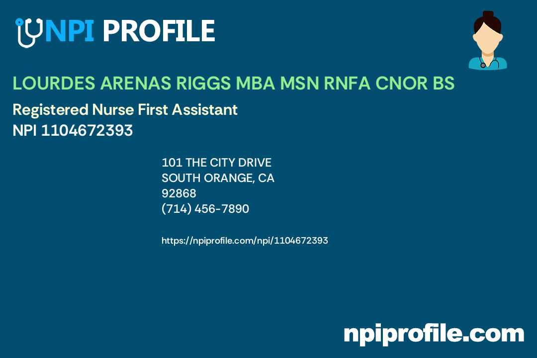 Lourdes arenas riggs mba msn rnfa cnor bs npi 1104672393 registered