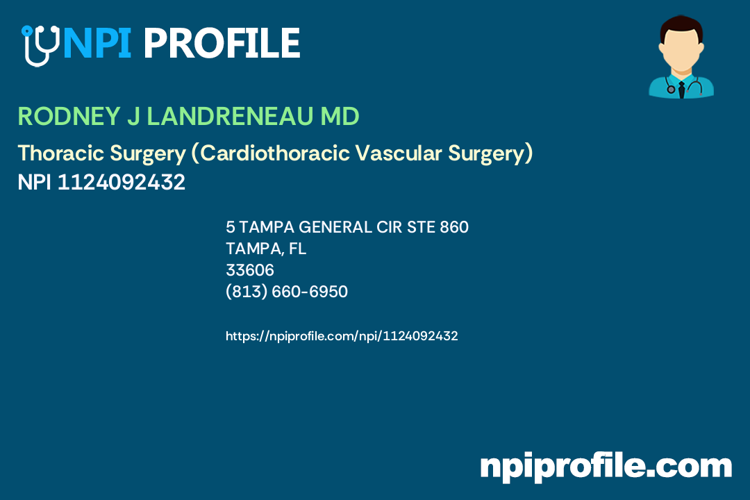RODNEY J LANDRENEAU MD, NPI 1124092432 Thoracic Surgery (Cardiothoracic Vascular Surgery) in
