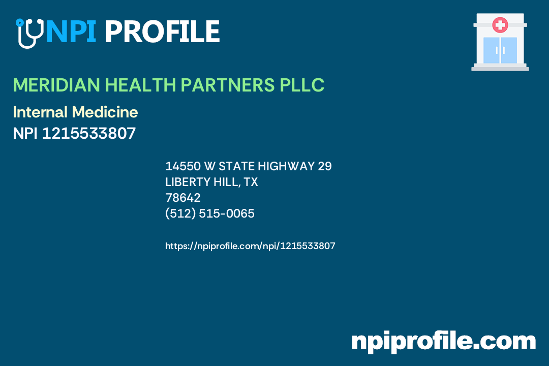 MERIDIAN HEALTH PARTNERS PLLC, NPI 1215533807 Internal Medicine in