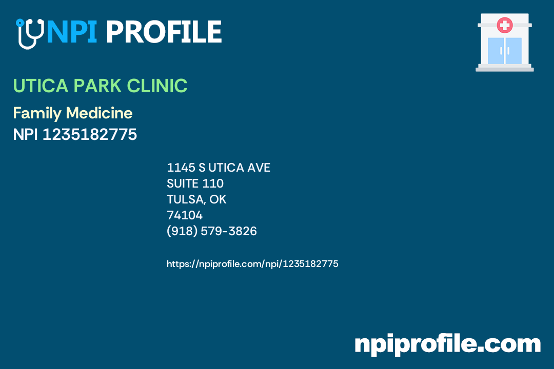 UTICA PARK CLINIC, NPI 1235182775 Family Medicine in Tulsa, OK