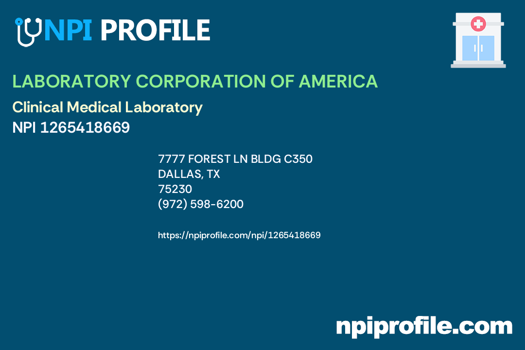 LABORATORY CORPORATION OF AMERICA, NPI 1265418669 Clinical Medical