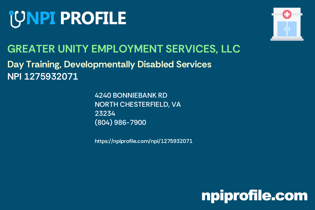 GREATER UNITY EMPLOYMENT SERVICES, LLC, NPI 1275932071 Day Training