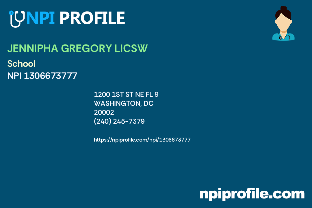 JENNIPHA GREGORY LICSW, NPI 1306673777 Social Worker in Washington, DC
