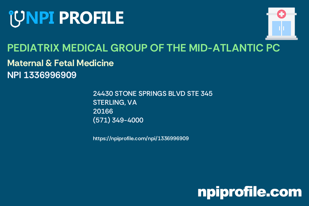 PEDIATRIX MEDICAL GROUP OF THE MIDATLANTIC PC, NPI 1336996909