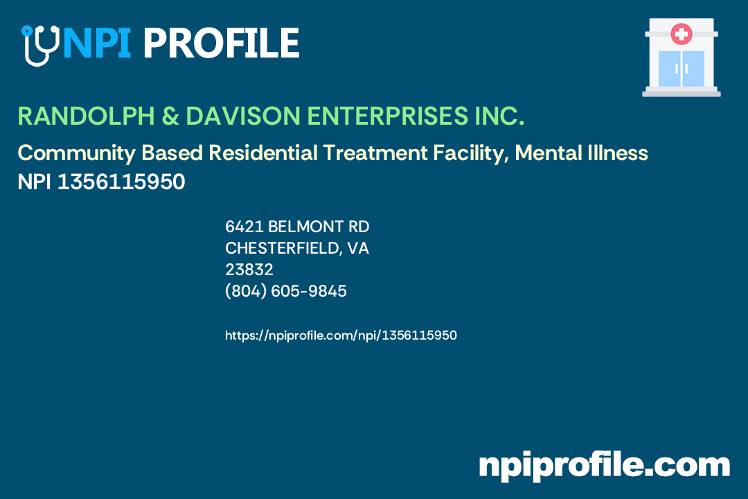 RANDOLPH & DAVISON ENTERPRISES INC., NPI 1356115950 Community Based