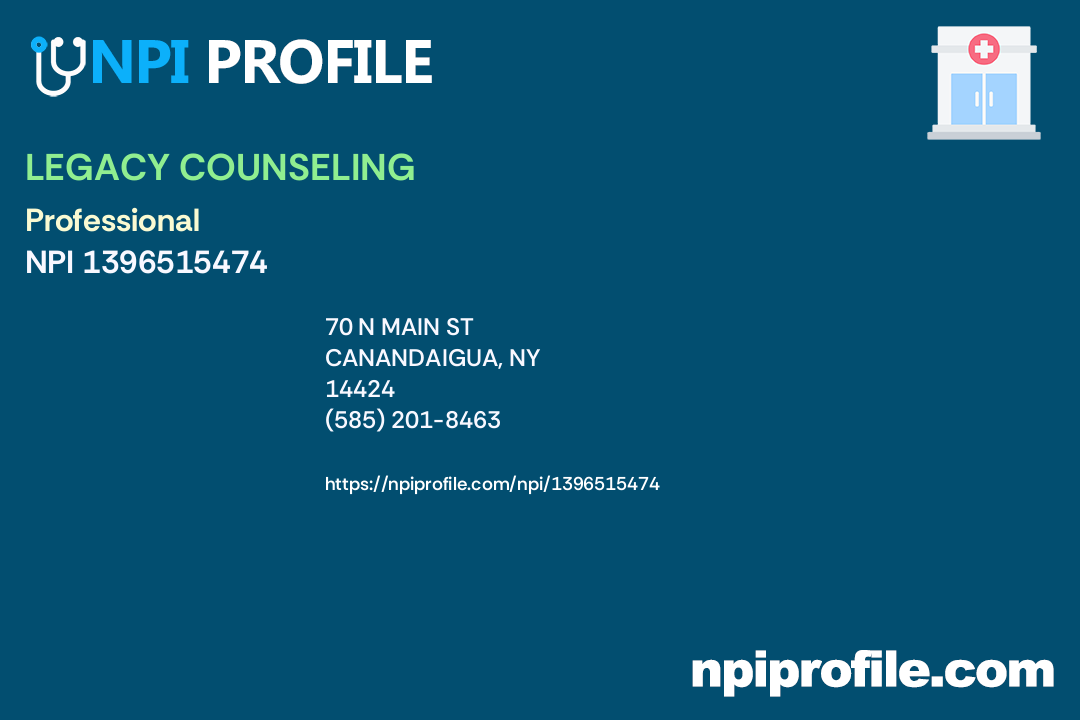 LEGACY COUNSELING, NPI 1396515474 Counselor in Canandaigua, NY