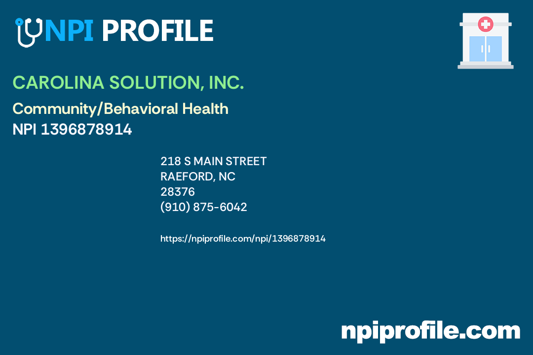 CAROLINA SOLUTION, INC., NPI 1396878914 Community/Behavioral Health
