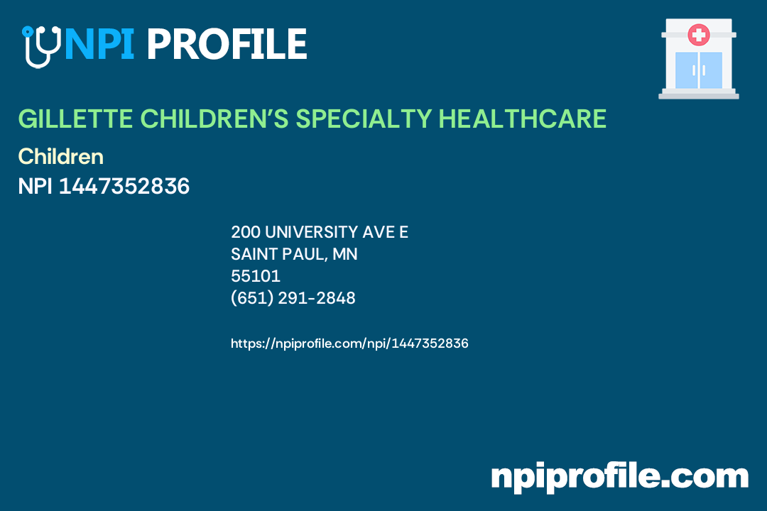 GILLETTE CHILDREN'S SPECIALTY HEALTHCARE, NPI 1447352836 General Acute Care Hospital in Saint