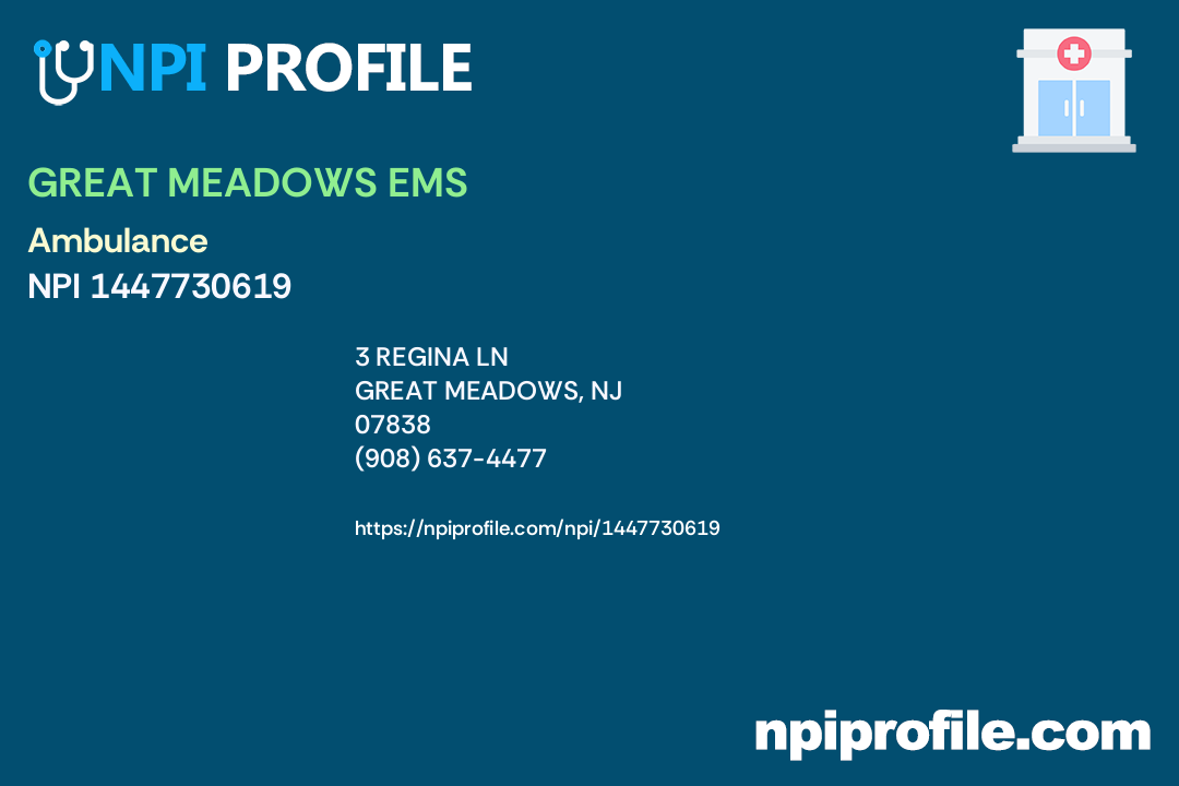 GREAT MEADOWS EMS, NPI 1447730619 Ambulance in Great Meadows, NJ