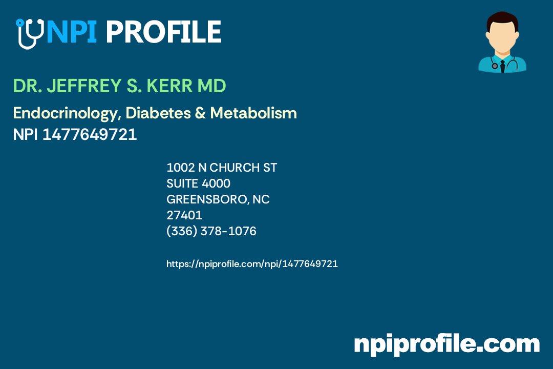 DR. JEFFREY S. KERR MD - NPI 1477649721 - Internal Medicine in