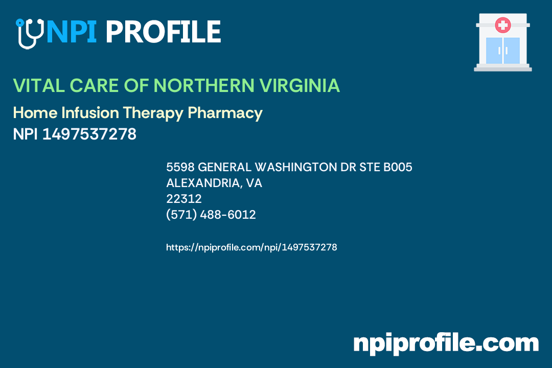 VITAL CARE OF NORTHERN VIRGINIA, NPI 1497537278 Pharmacy in