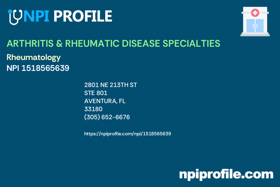 ARTHRITIS & RHEUMATIC DISEASE SPECIALTIES, NPI 1518565639 Internal
