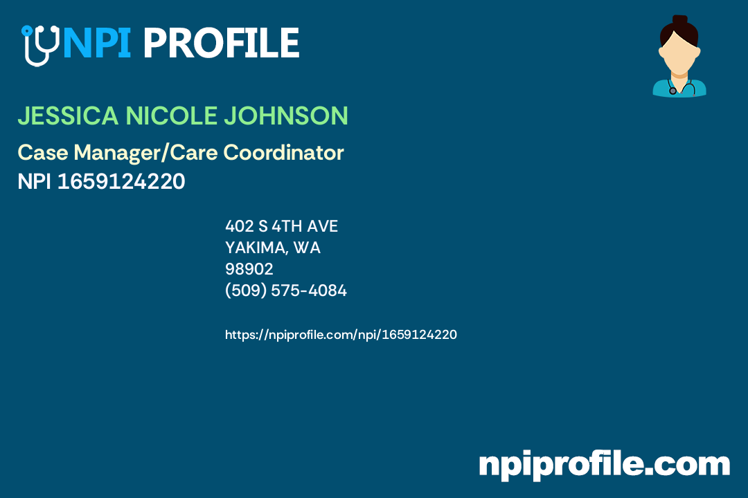 JESSICA NICOLE JOHNSON, NPI 1659124220 Case Manager/Care Coordinator