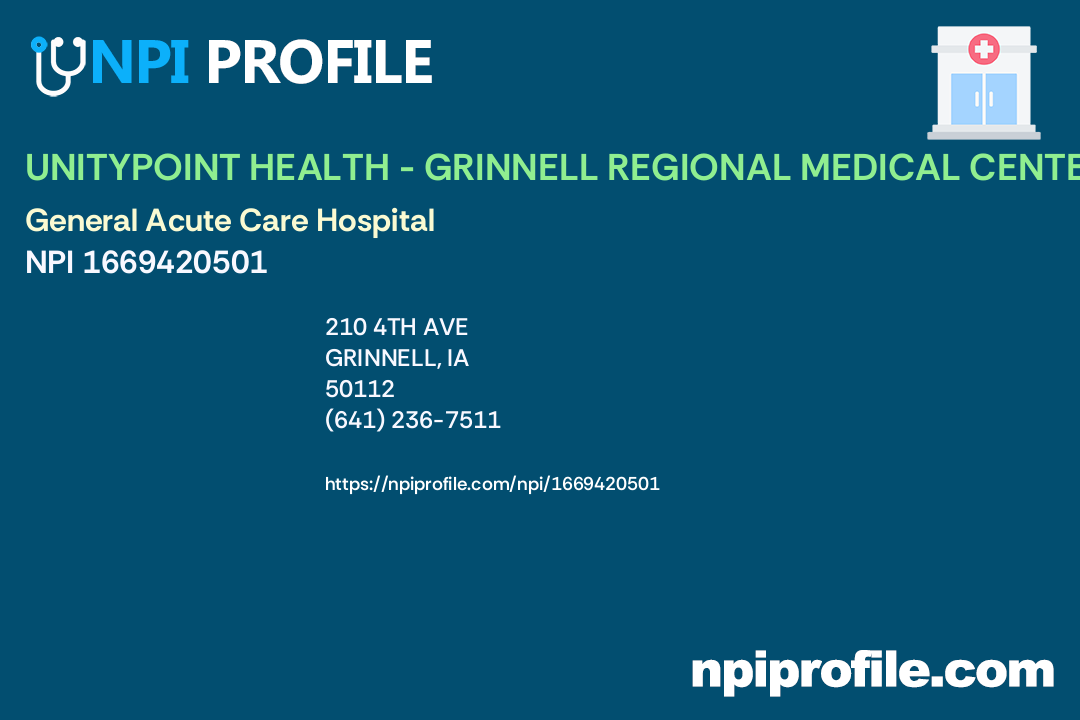 UNITYPOINT HEALTH GRINNELL REGIONAL MEDICAL CENTER, NPI 1669420501