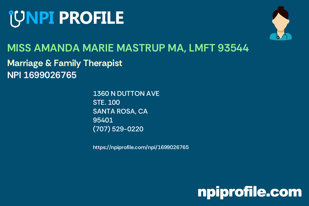 MISS AMANDA MARIE MASTRUP MA, LMFT 93544, NPI 1699026765 Marriage