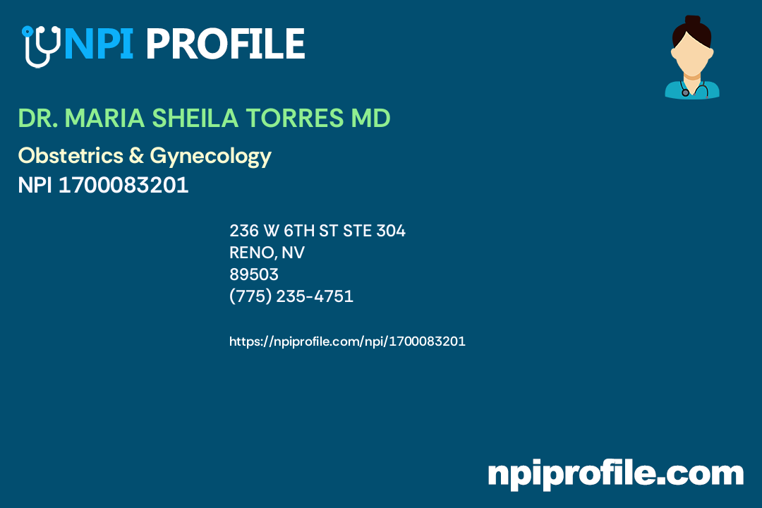 DR. MARIA SHEILA TORRES MD, NPI 1700083201 Obstetrics & Gynecology in