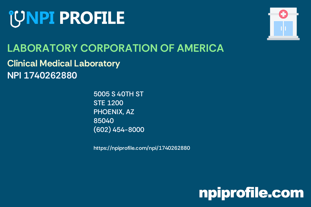 LABORATORY CORPORATION OF AMERICA, NPI 1740262880 Clinical Medical
