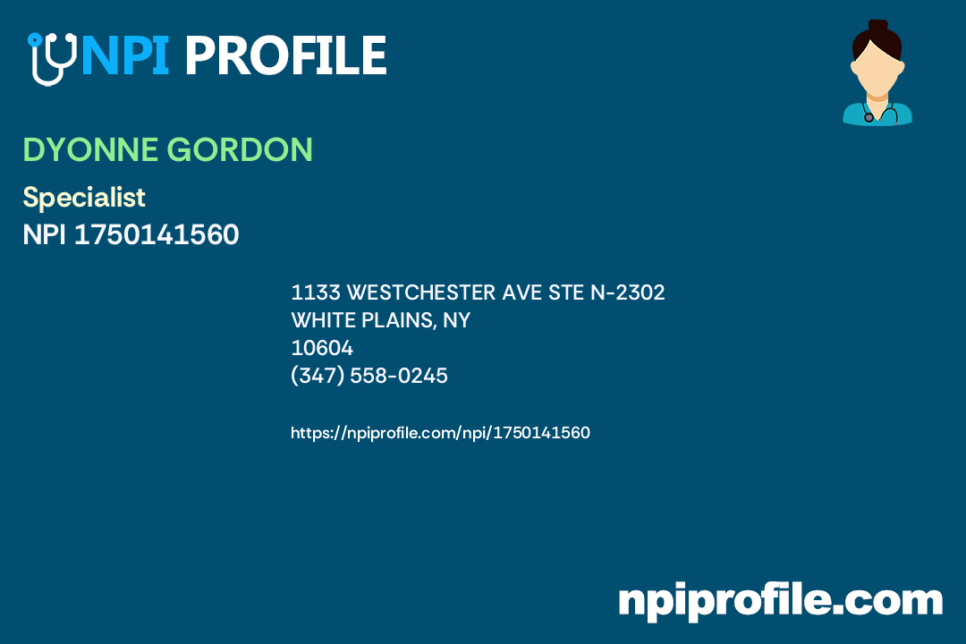 DYONNE GORDON NPI 1750141560 Specialist In White Plains NY dyonne-gordon-npi-1750141560-specialist-in-white-plains-ny