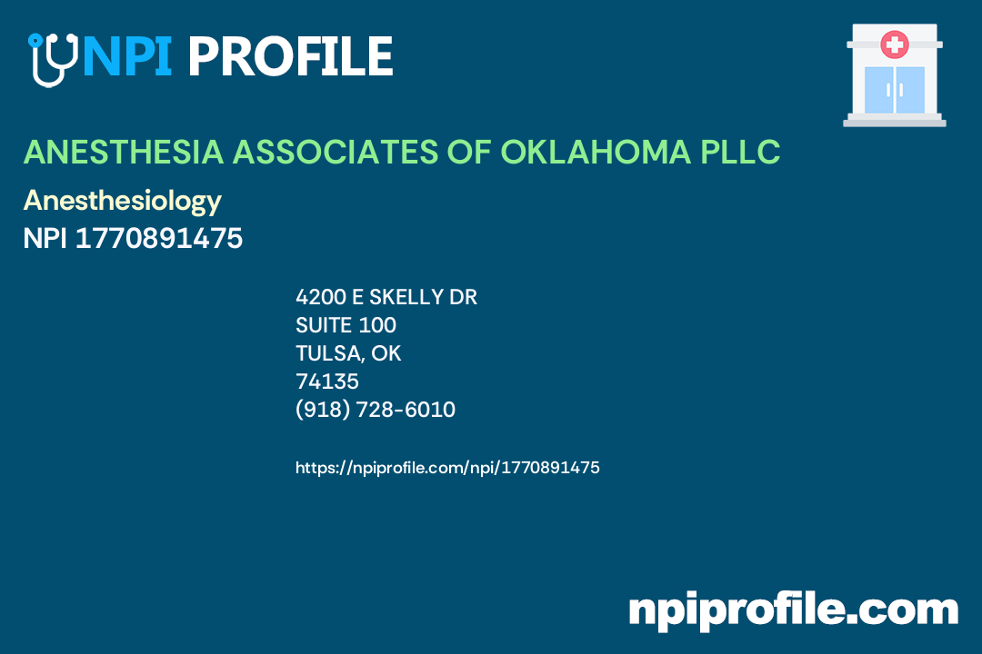 ANESTHESIA ASSOCIATES OF OKLAHOMA PLLC, NPI 1770891475 Anesthesiology