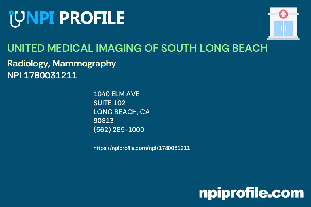 UNITED MEDICAL IMAGING OF SOUTH LONG BEACH, NPI 1780031211 Clinic