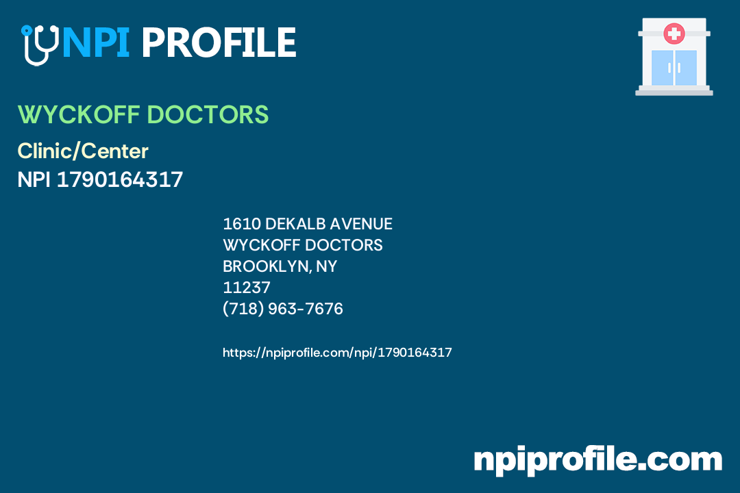 WYCKOFF DOCTORS, NPI 1790164317 Clinic/Center in Brooklyn, NY