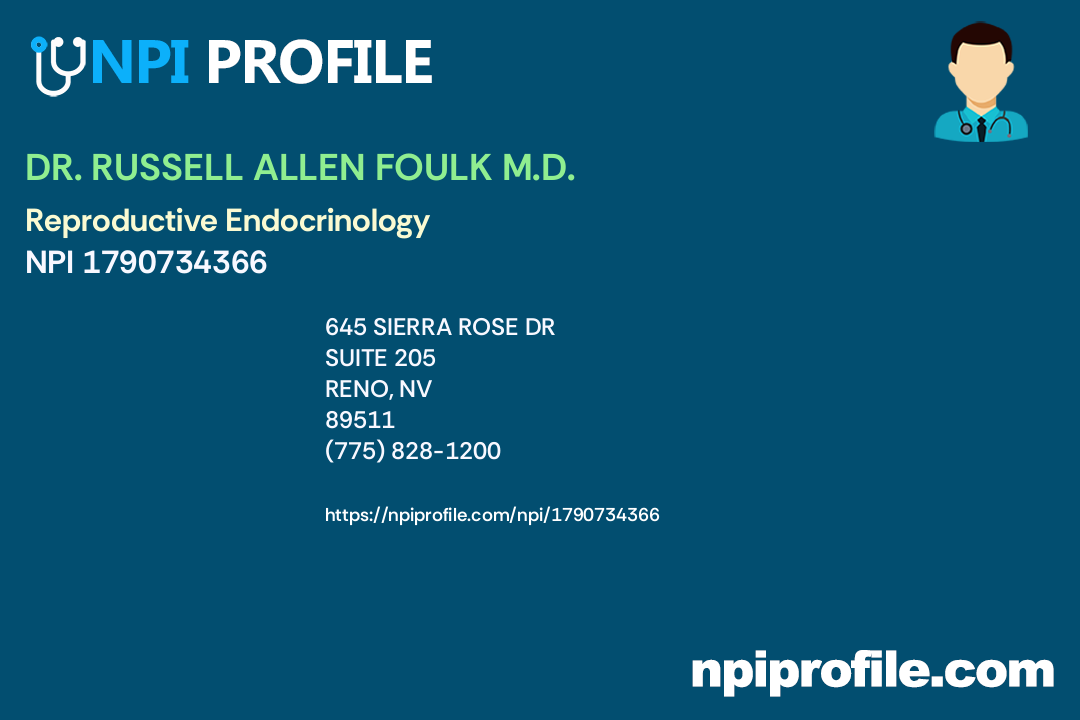 DR. RUSSELL ALLEN FOULK M.D., NPI 1790734366 Obstetrics & Gynecology