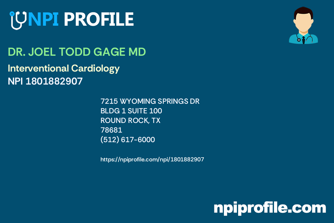 DR. JOEL TODD GAGE MD Accepted Health Plans and Insurance Coverage