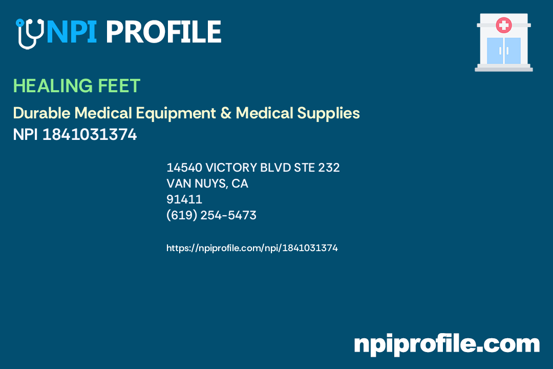 HEALING FEET, NPI 1841031374 Durable Medical Equipment & Medical