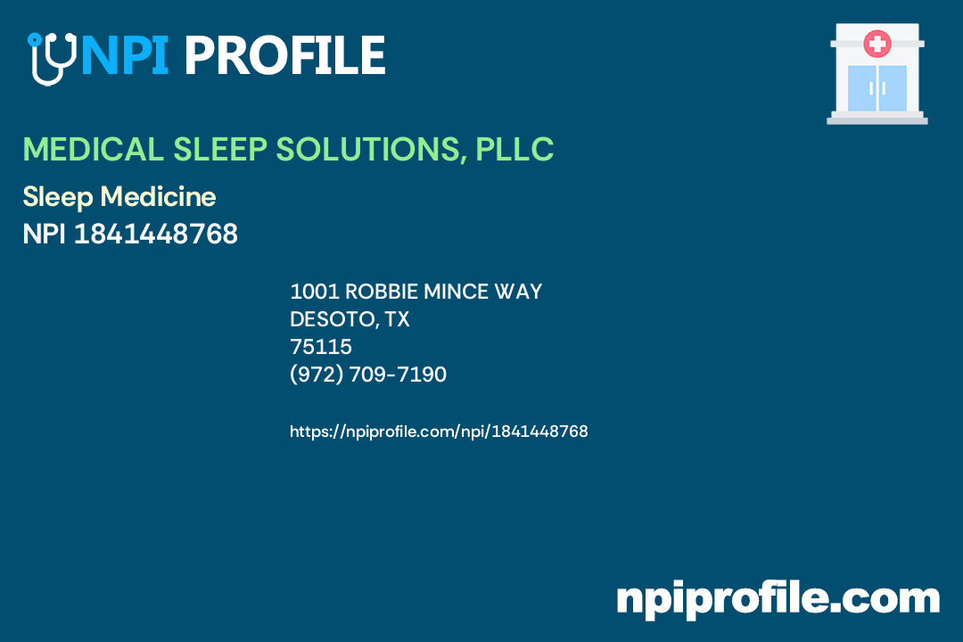 MEDICAL SLEEP SOLUTIONS, PLLC, NPI 1841448768 Psychiatry & Neurology