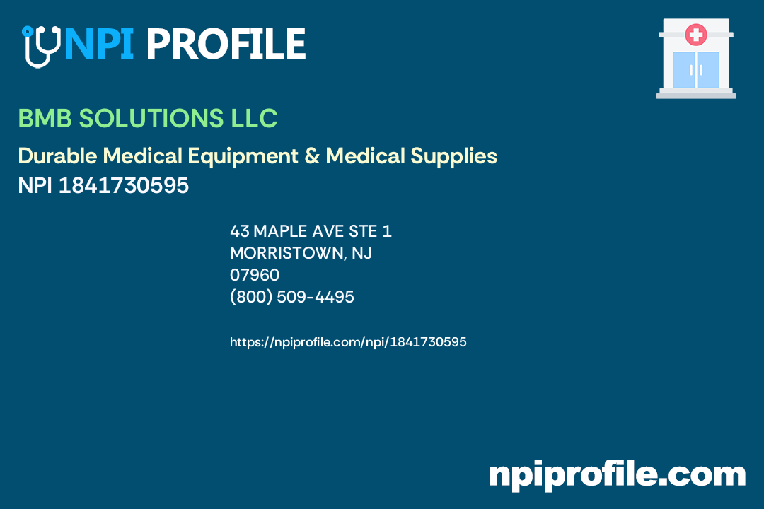 BMB SOLUTIONS, NPI 1841730595 Durable Medical Equipment & Medical