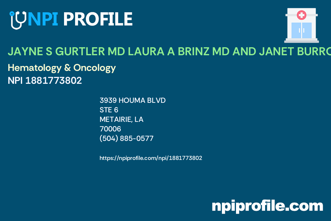 Dr. Jayne Gurtler, MD  Medical Oncology in Metairie, LA