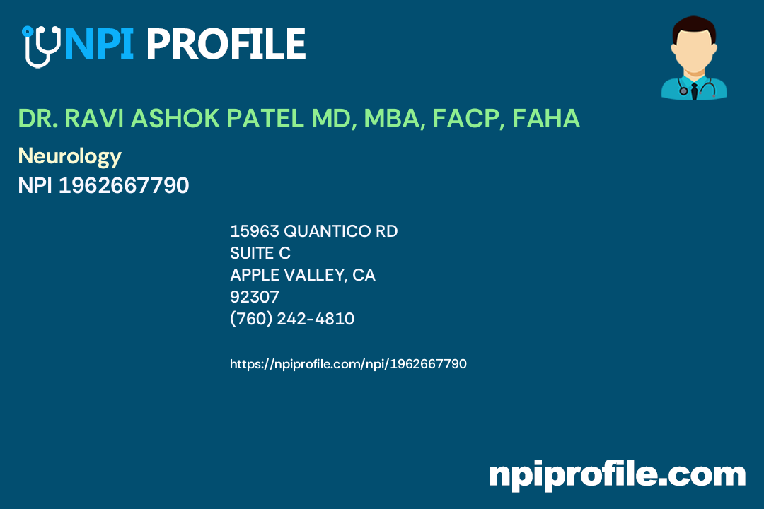DR. RAVI ASHOK PATEL MD, MBA, FACP, FAHA, NPI 1962667790 Psychiatry & Neurology in Apple
