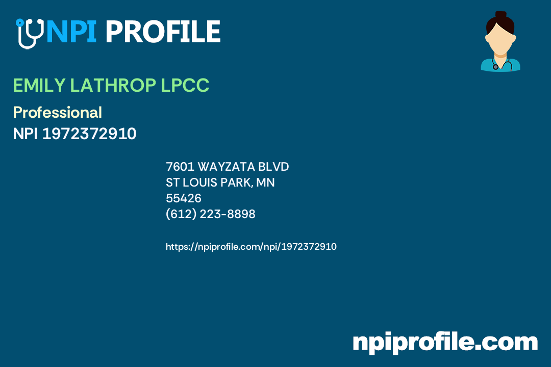 EMILY LATHROP LPCC, NPI 1972372910 Counselor in St Louis Park, MN