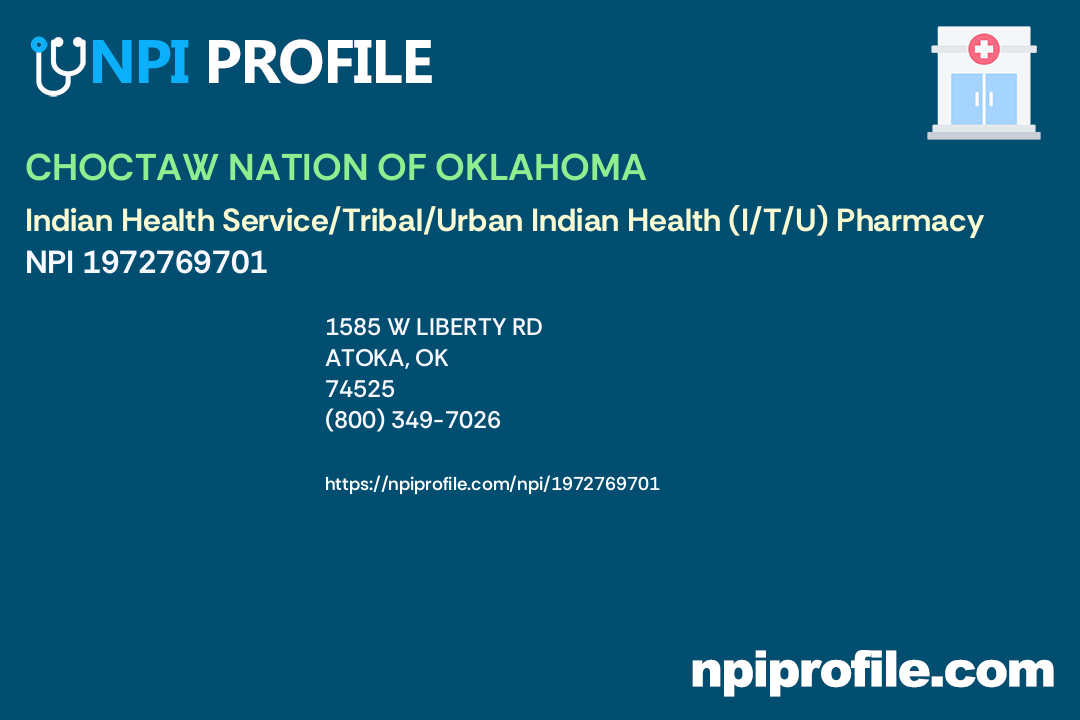 CHOCTAW NATION HEALTH CLINIC ATOKA, NPI 1972769701 Indian Health